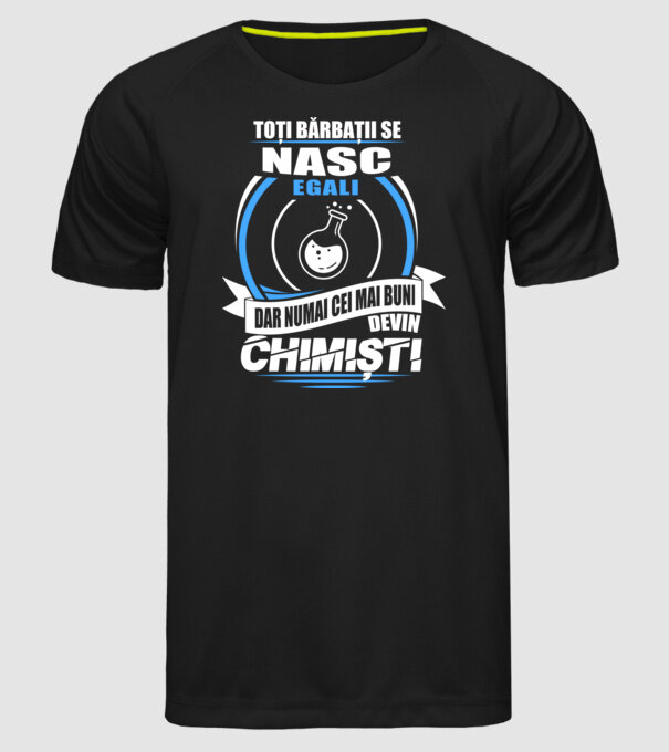 Toți bărbații se nasc egali chimiști model negru pe tricou