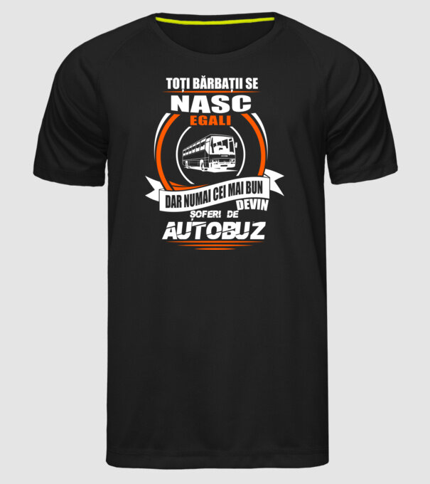 Toți bărbații se nasc egali șoferi de autobuz model negru pe tricou