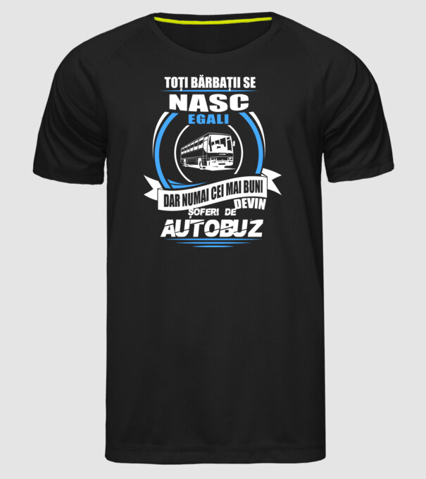 Toți bărbații se nasc egali șoferi de autobuz model negru pe tricou