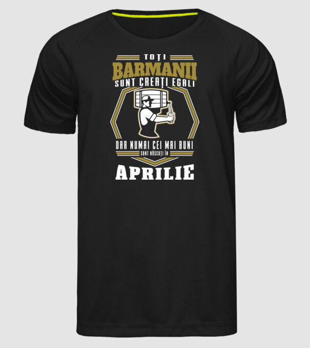 Toți barmanii creați egali aprilie model negru pe tricou