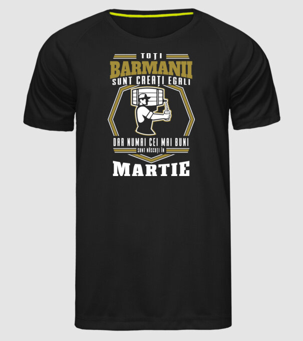 Toți barmanii creați egali martie model negru pe tricou