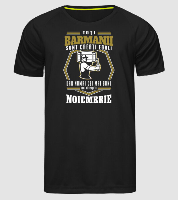 Toți barmanii creați egali noiembrie model negru pe tricou