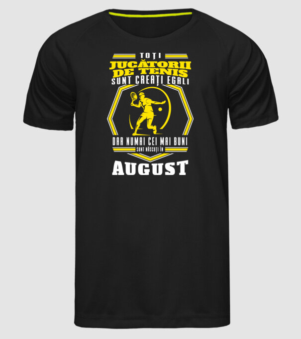 Toți jucătorii de tenis sunt creați egali August model negru pe tricou