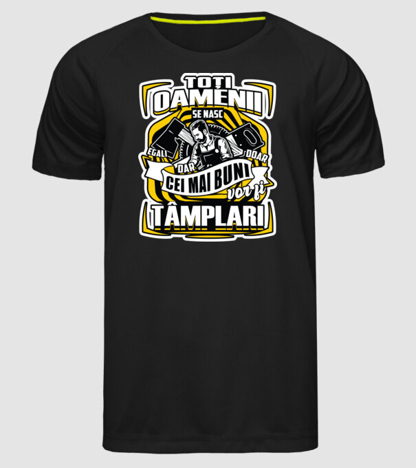 Toți oamenii tâmplari model negru pe tricou