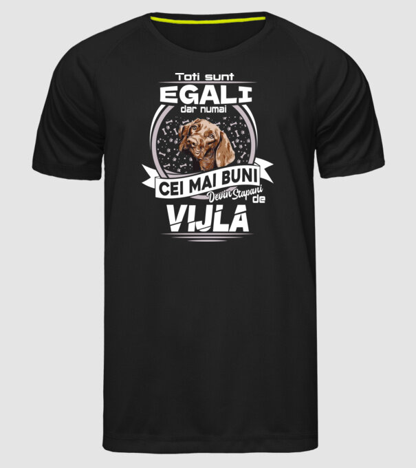 Toți sunt egali, dar numai cei mai buni devin stăpâni de vijla lght model negru pe tricou