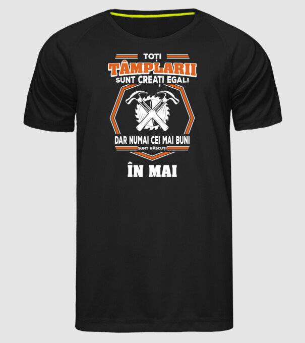 toți tâmplarii sunt creați egali, dar numai cei mai buni sunt născuți în mai model negru pe tricou