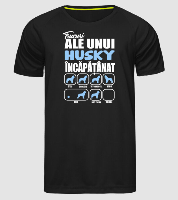 trucuri ale unui husky încăpățânat stai, culcă-te, întoarce-te, vino, adu, bate palma, rămâi model negru pe tricou