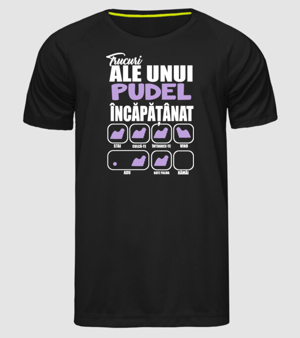 trucuri ale unui pudel încăpățânat stai, culcă-te, întoarce-te, vino, adu, bate palma, rămâi model negru pe tricou