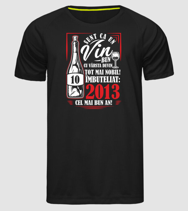 Un Vin Bun 10  2013 drk model negru pe tricou