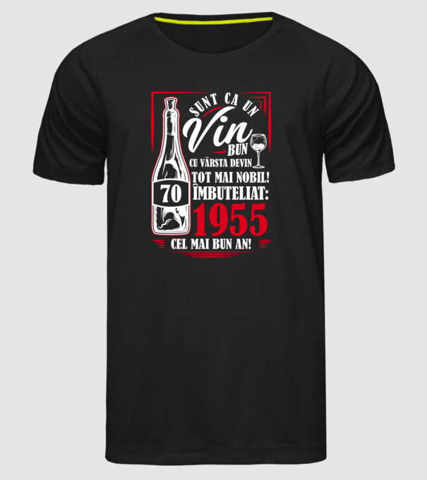 Un Vin Bun 1955 - Negru model negru pe tricou