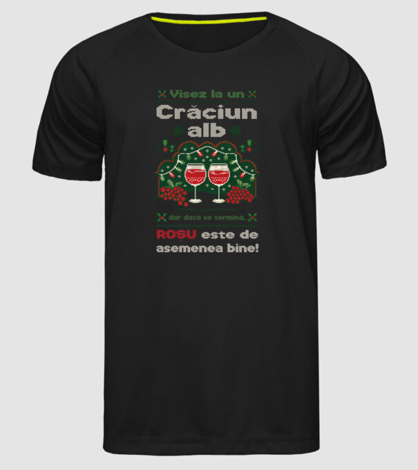 Visez la un Crăciun alb dar dacă se termină, Roșu este de asemenea bine! Negru model negru pe tricou