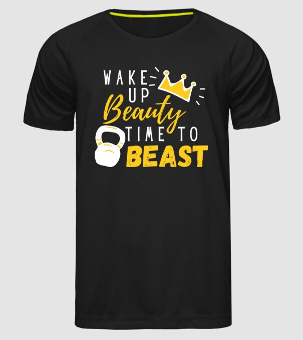 Wake Up Beauty Time To Beast model negru pe tricou