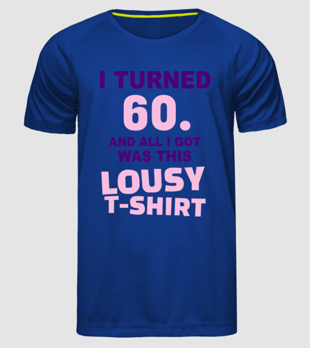 Lousy T-shirt 60 model albastru regal pe tricou