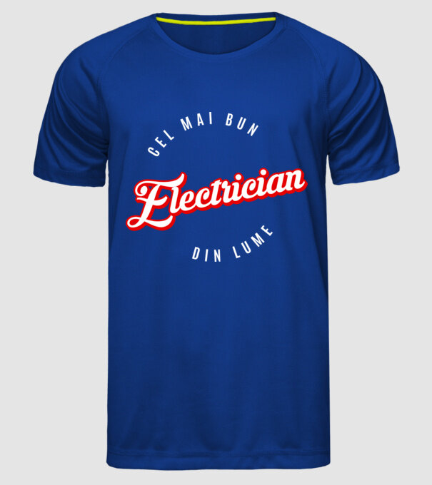 Cel mai bun ELECTRICIAN din lume model albastru regal pe tricou