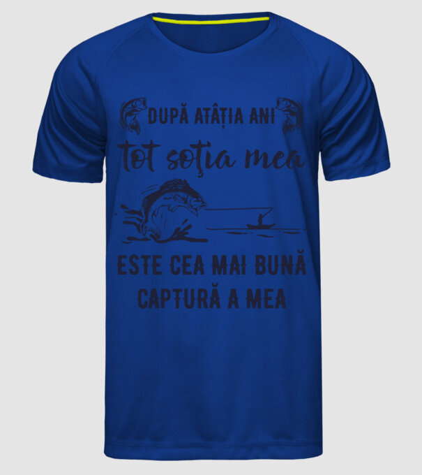 după atâția ani, tot soția mea este cea mai bună captură a mea model albastru regal pe tricou