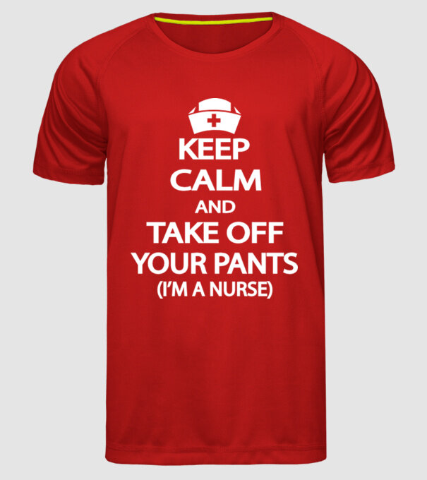 Keep calm and take off your pants model roșu pe tricou