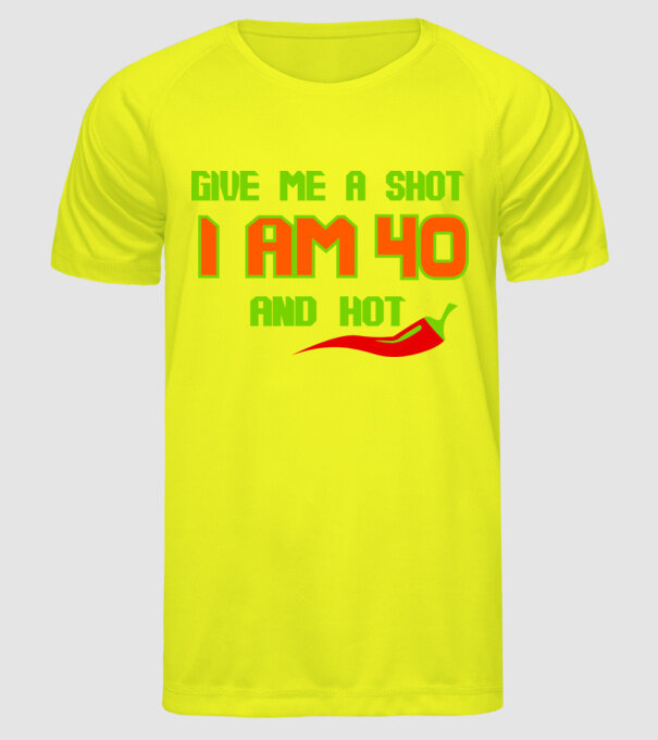 Give me a shot - 40 model galben neon pe tricou