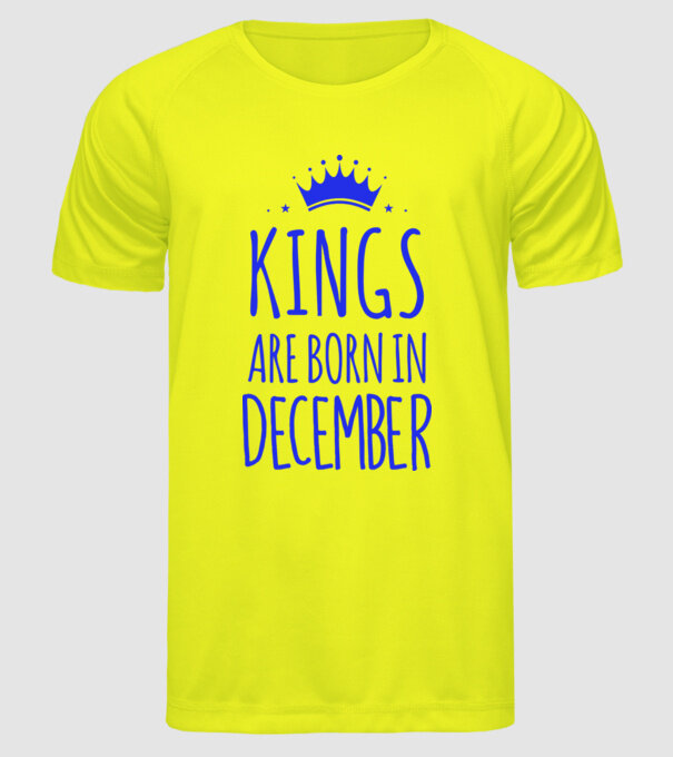 Kings are born in - December model galben neon pe tricou