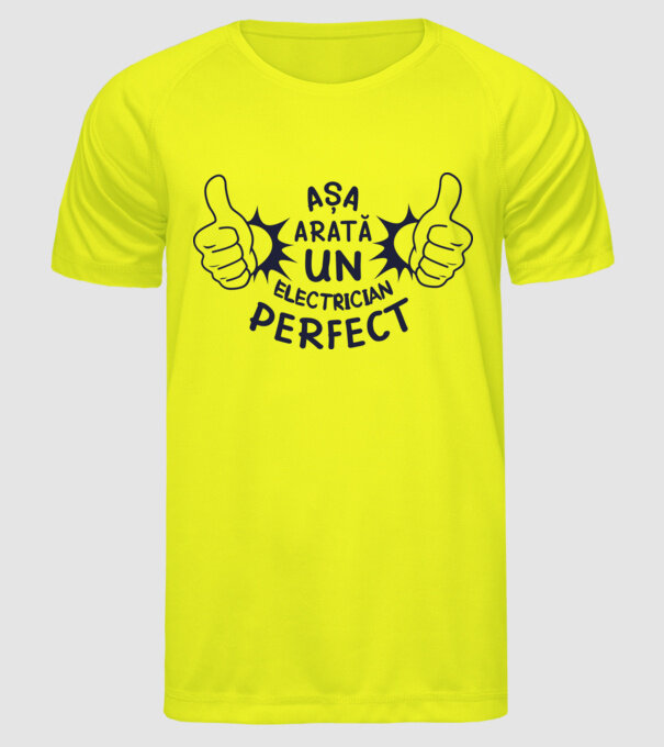 Așa arată un ELECTRICIAN perfect model galben neon pe tricou