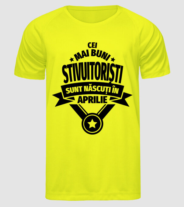 Cei mai buni stivuitoriști sunt născuți în aprilie model galben neon pe tricou