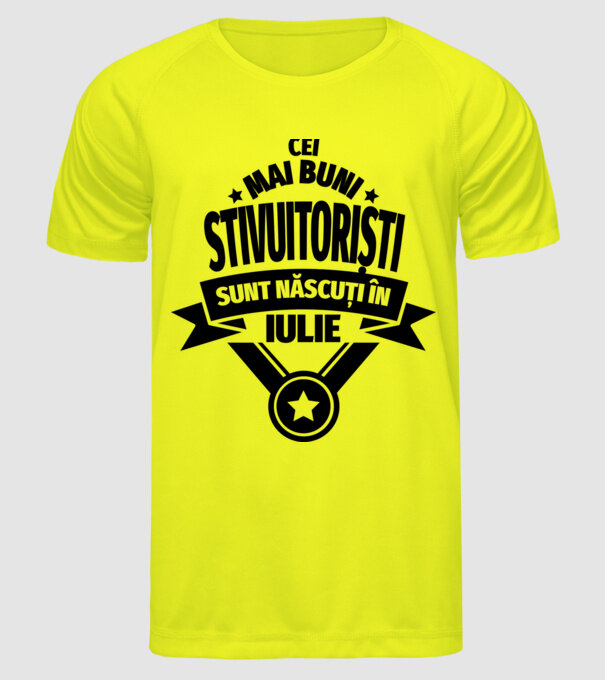 Cei mai buni stivuitoriști sunt născuți în Iulie model galben neon pe tricou