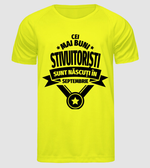 Cei mai buni stivuitoriști sunt născuți în Septembrie model galben neon pe tricou