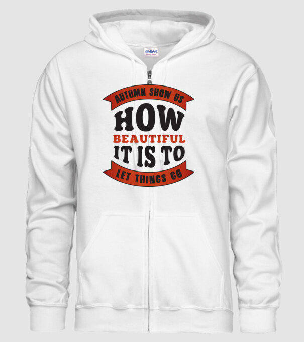 Autumn show us how beautiful it is model alb pe tricou