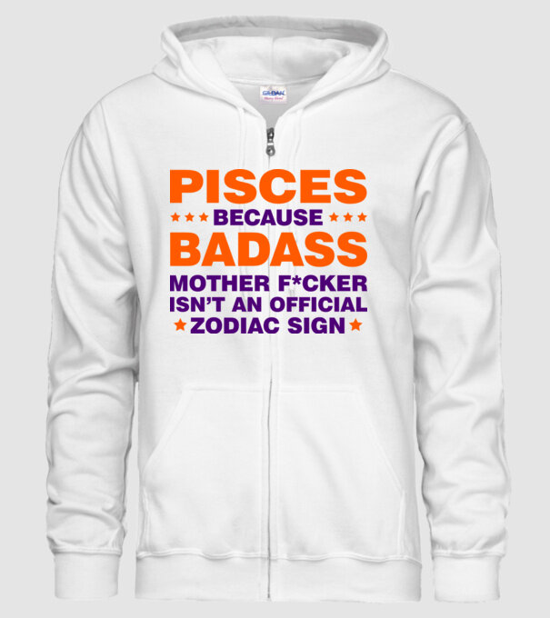 Badass zodiac PISCES model alb pe tricou