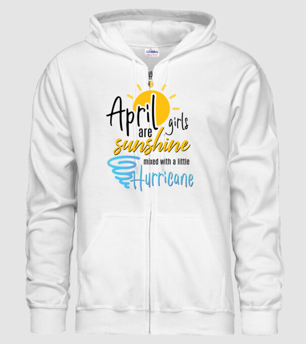 April Girls are Sunshine mixed with a little Hurricane model alb pe tricou