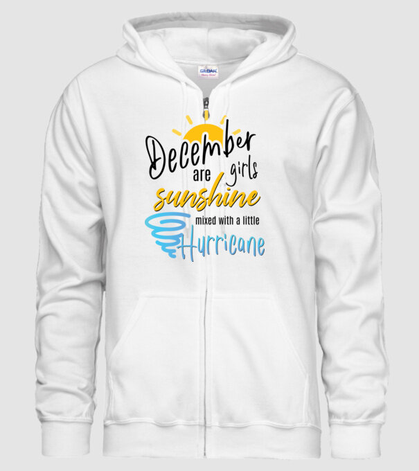 December Girls are Sunshine mixed with a little Hurricane model alb pe tricou