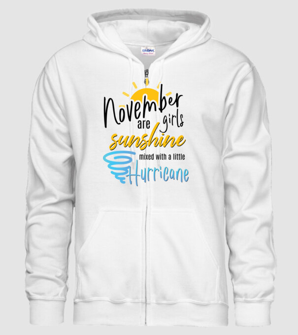 November Girls are Sunshine mixed with a little Hurricane model alb pe tricou