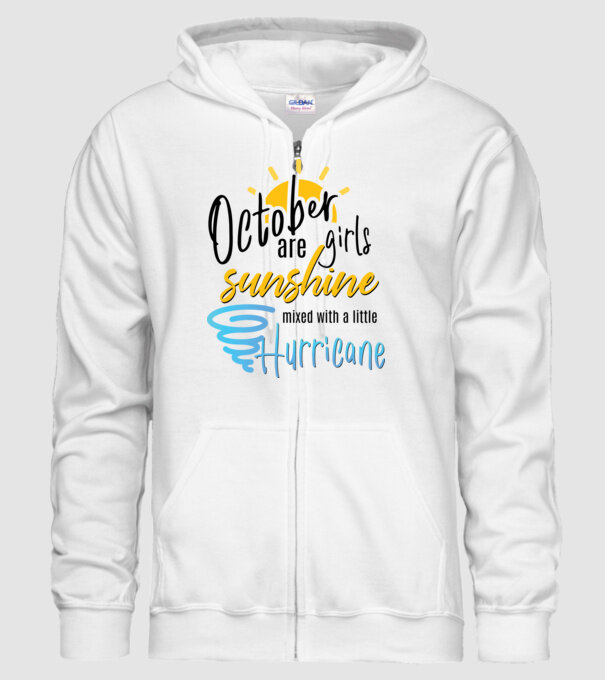 October Girls are Sunshine mixed with a little Hurricane model alb pe tricou