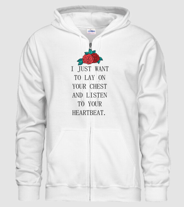 I just want to lay on your chest model alb pe tricou