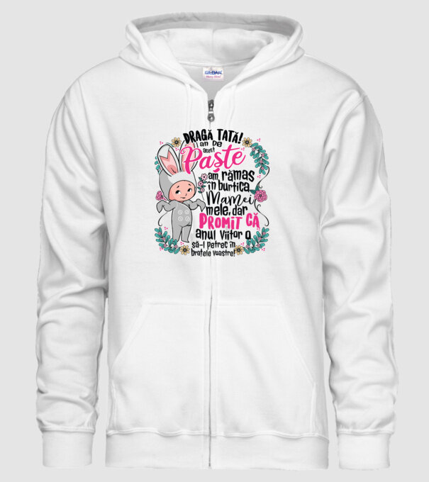 Dragă tată! De acest Paște am rămas în burtica mamei mele, dar promit că anul viitor o să-l petrec în brațele voastre! model alb pe tricou