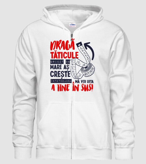 Dragă tăticule, oricât de mare aș crește, întotdeauna mă voi uita la tine în sus! model alb pe tricou