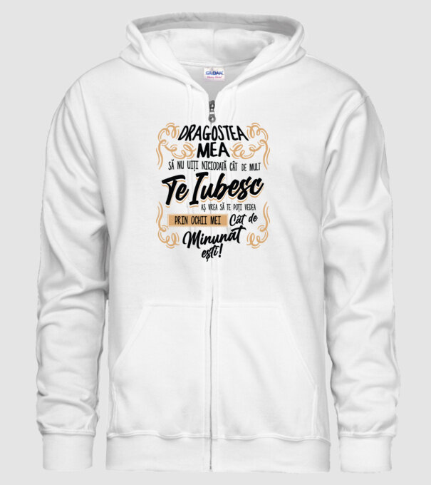 Dragostea mea! să nu uiți niciodată cât de mult te iubesc model alb pe tricou