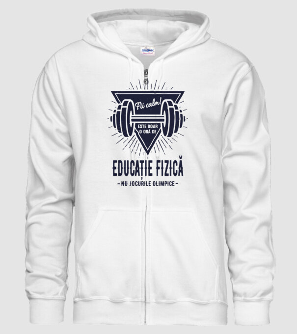 Fii calm, este doar o oră de educație fizică, nu Jocurile Olimpice model alb pe tricou
