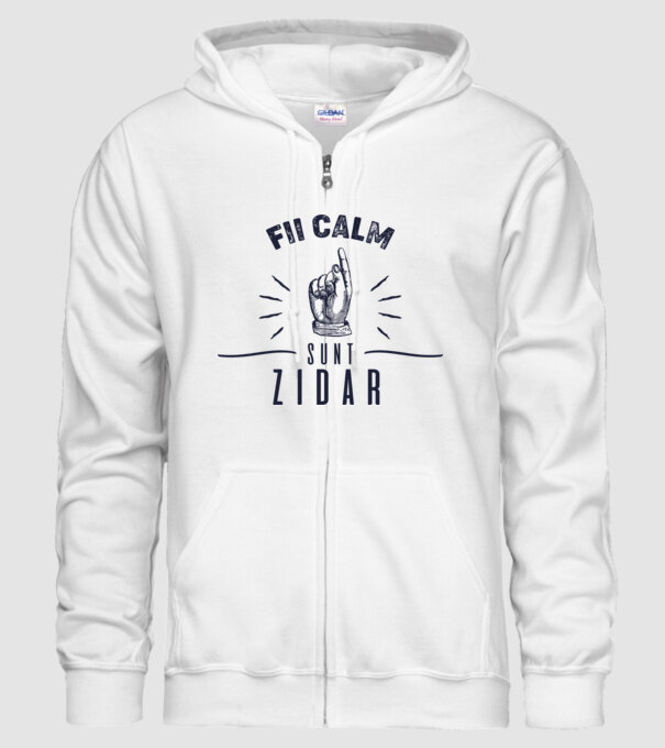 fii calm, sunt zidar model alb pe tricou