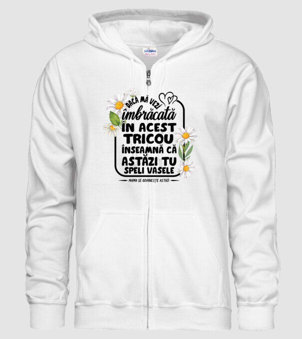 Dacă o vezi îmbrăcată în acest tricou, înseamnă că astăzi tu speli vasele. Mama se odihnește astăzi. model alb pe tricou