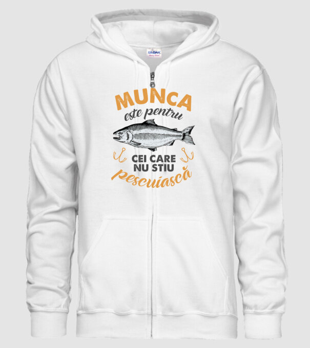 Munca este pentru cei care nu știu pescuiască model alb pe tricou