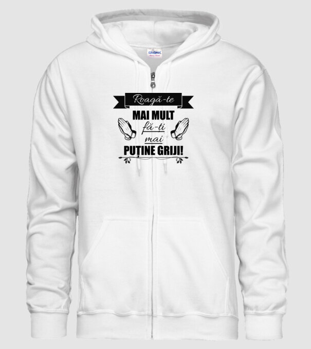 Roagă-te mai mult, fă-ți mai puține griji! model alb pe tricou