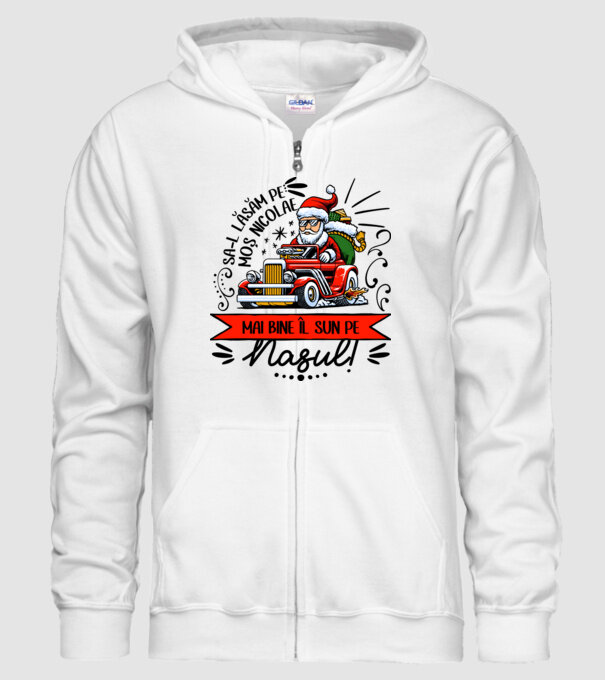 Să-l lăsăm pe Moș Nicolae, mai bine îl sun pe nașul! model alb pe tricou