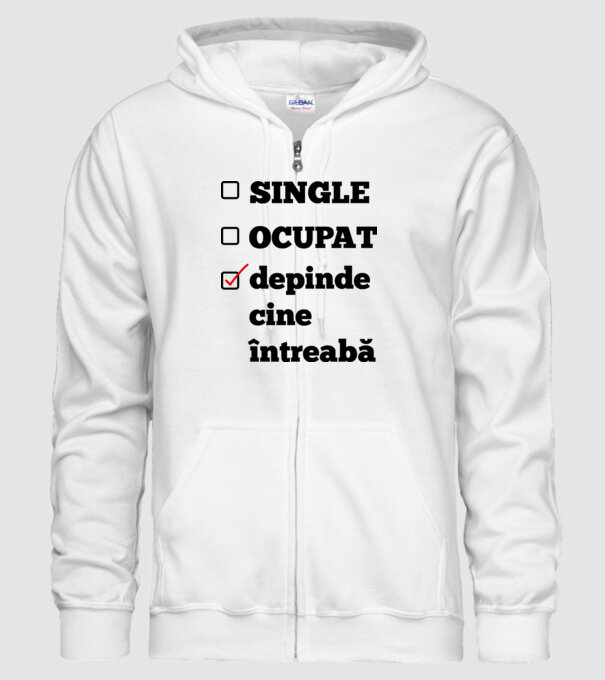 single, ocupat, depinde cine întreabă model alb pe tricou
