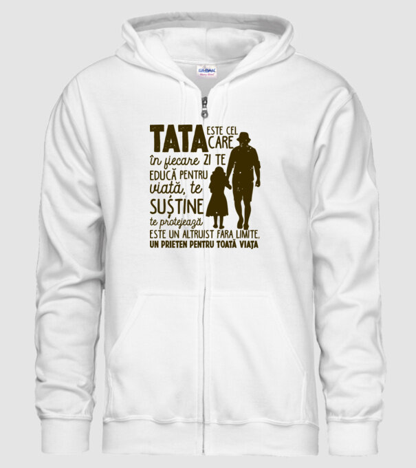 Tata este cel care în fiecare zi te educă pentru viață model alb pe tricou