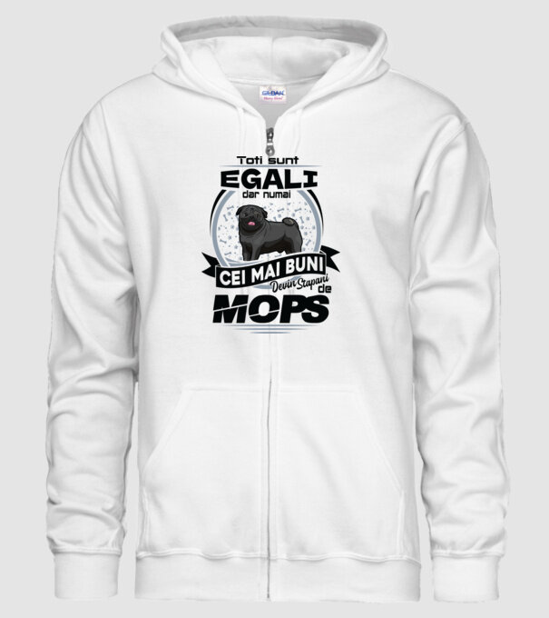 Toți sunt egali, dar numai cei mai buni devin stăpâni de mops model alb pe tricou