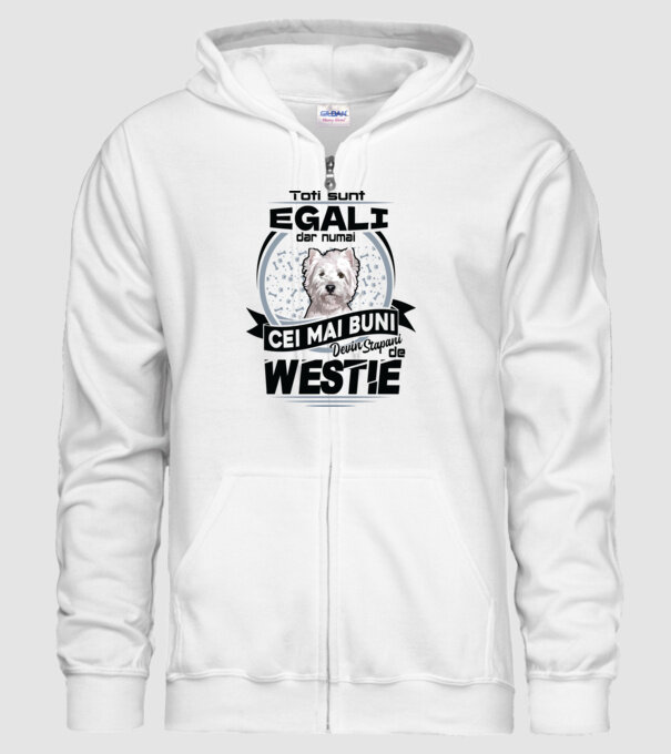 Toți sunt egali, dar numai cei mai buni devin stăpâni de westie model alb pe tricou