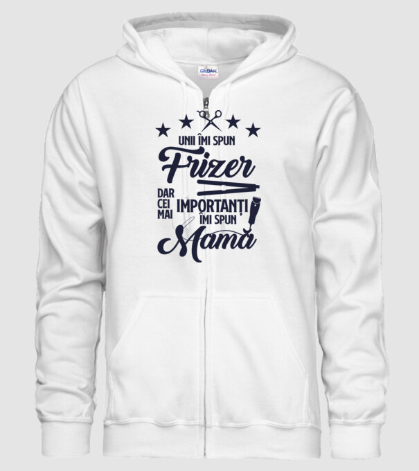 unii îmi spun frizer, dar cei mai importanți îmi spun mamă model alb pe tricou