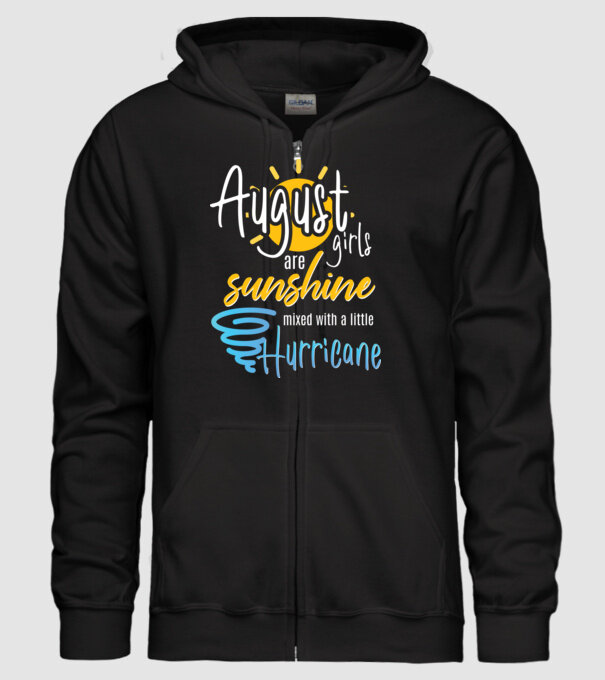 August Girls are Sunshine mixed with a little Hurricane model negru pe tricou