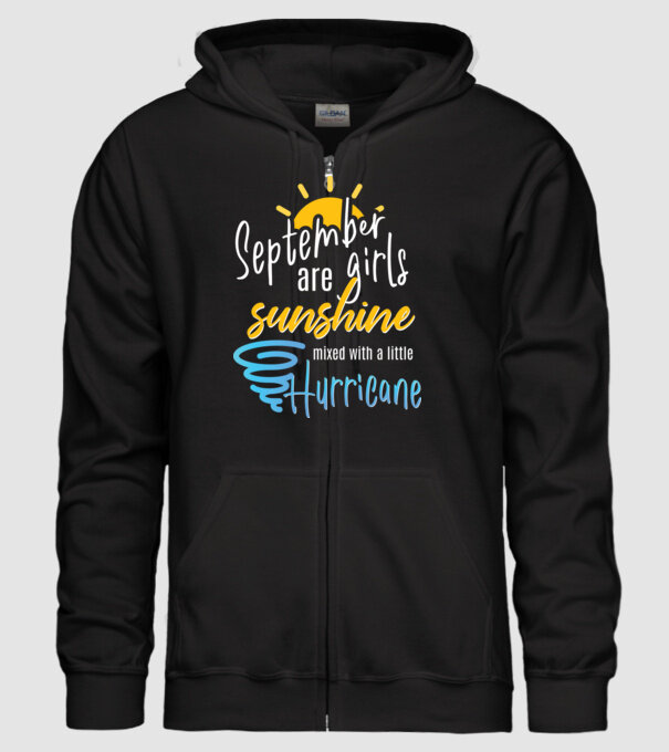 September Girls are Sunshine mixed with a little Hurricane model negru pe tricou