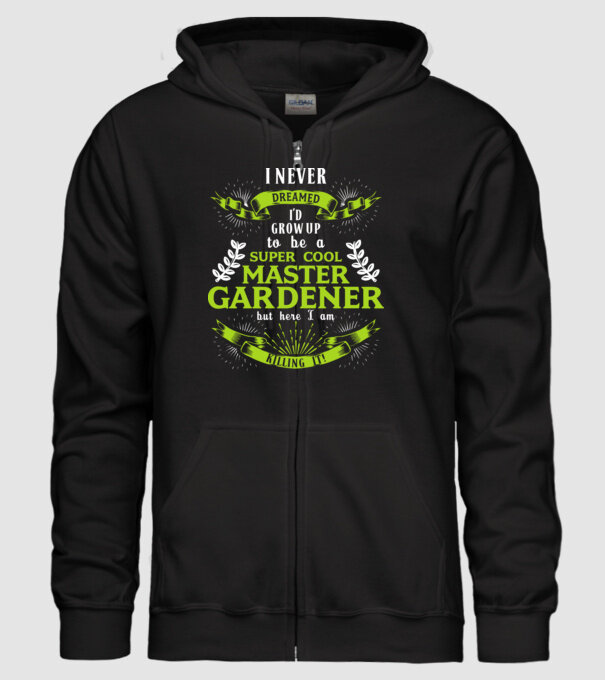 I never dreamed gardener drk model negru pe tricou